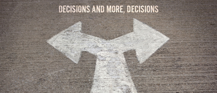 Decisions and More, Decisions