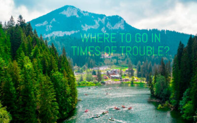 WHERE TO GO IN TIMES OF TROUBLE?