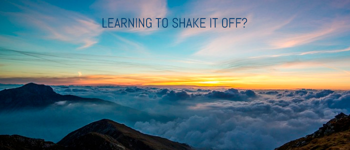 LEARNING TO SHAKE IT OFF?