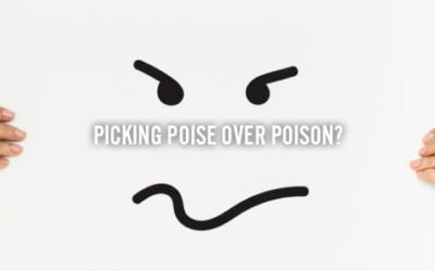 PICKING POISE OVER POISON?